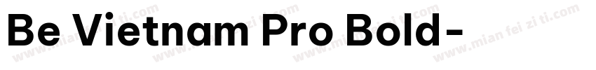 Be Vietnam Pro Bold字体转换
